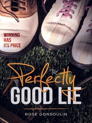 cover image of The Perfectly Good Lie